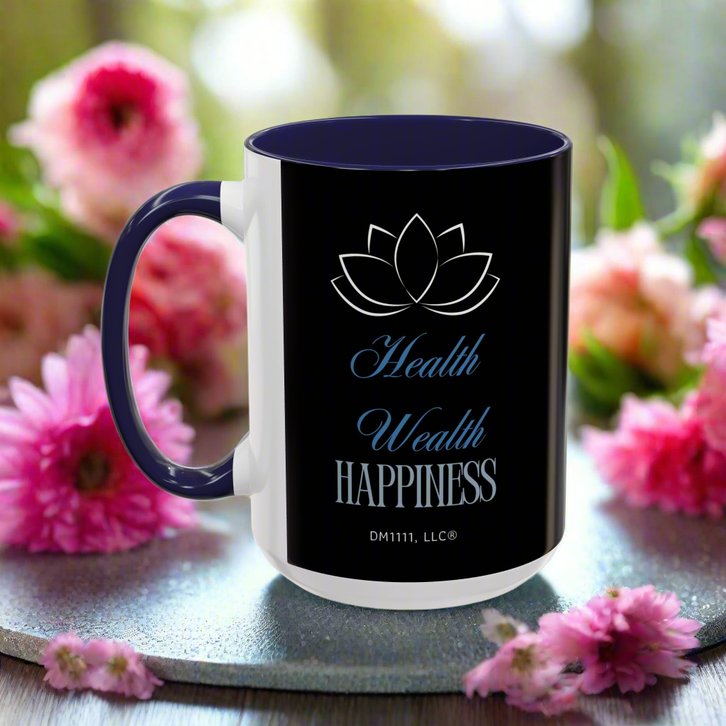 DM1111 "Health, Wealth, Happiness" Accent Coffee Mug (11, 15oz)