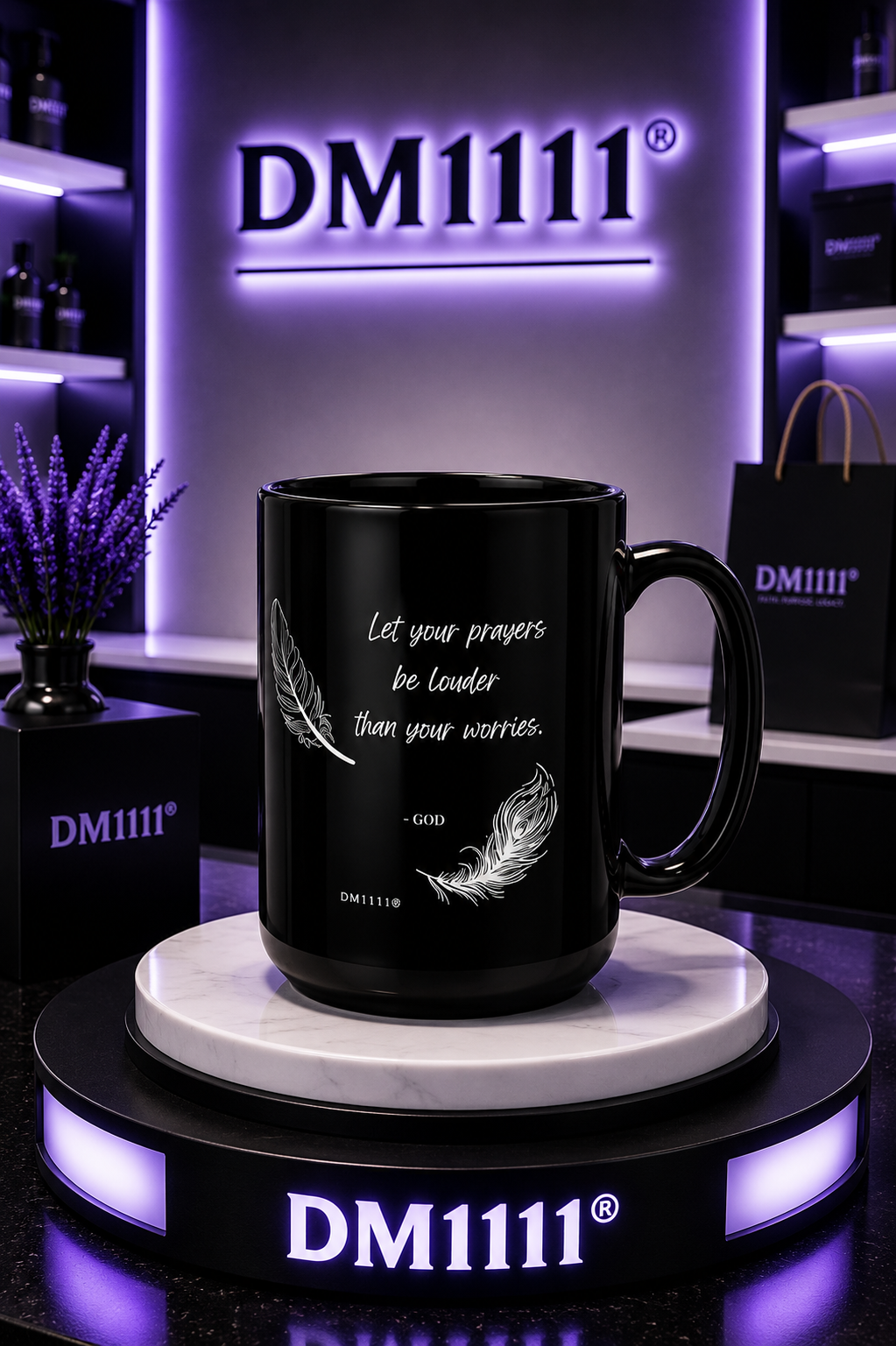"Let Your Prayers Be Louder" DM1111 Divine Faith Mug (11oz, 15oz)